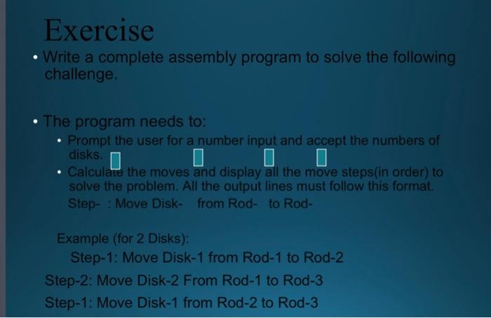 Solved Exercise - Write A Complete Assembly Program To Solve | Chegg.com