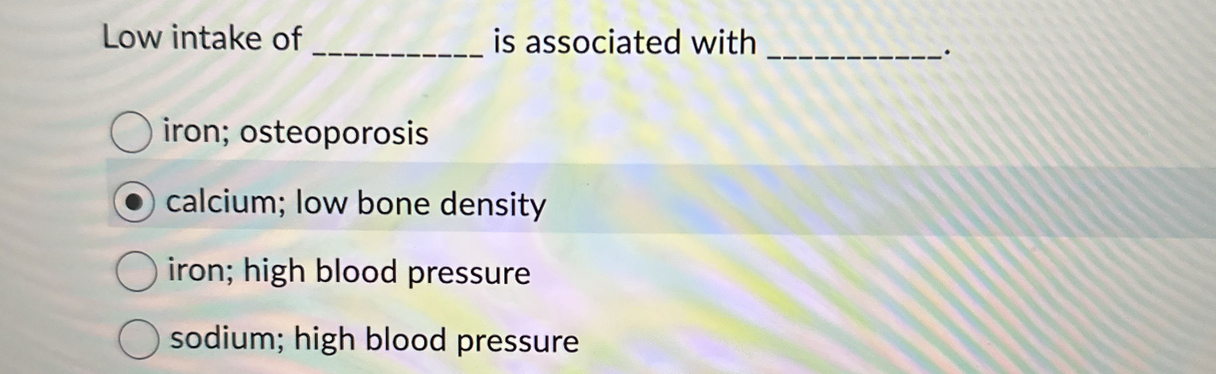 Solved Low intake of ﻿is associated with iron;