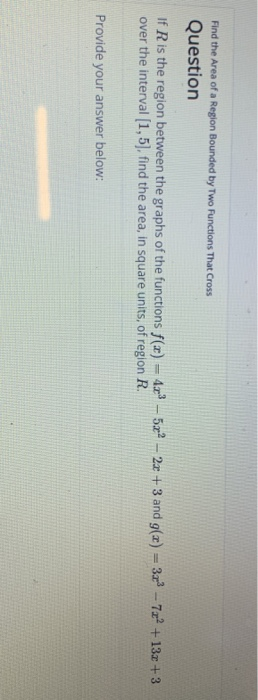 Solved Find the Area of a Region Bounded by Two Functions | Chegg.com