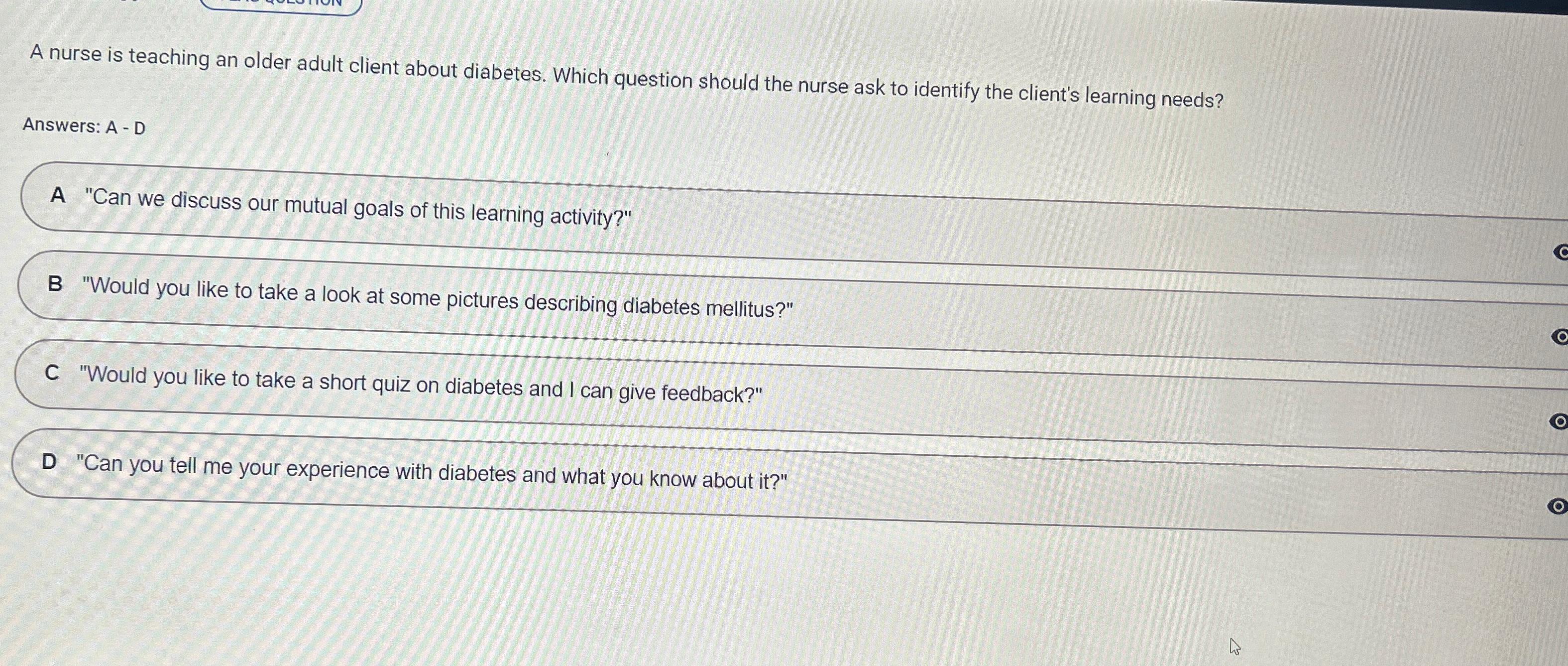 Solved A Nurse Is Teaching An Older Adult Client About | Chegg.com