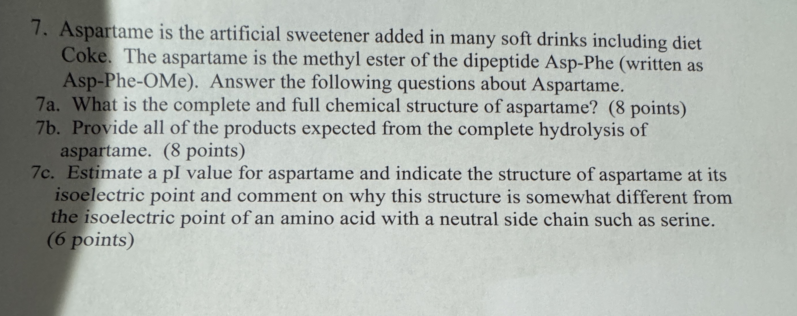 Solved Aspartame is the artificial sweetener added in many | Chegg.com