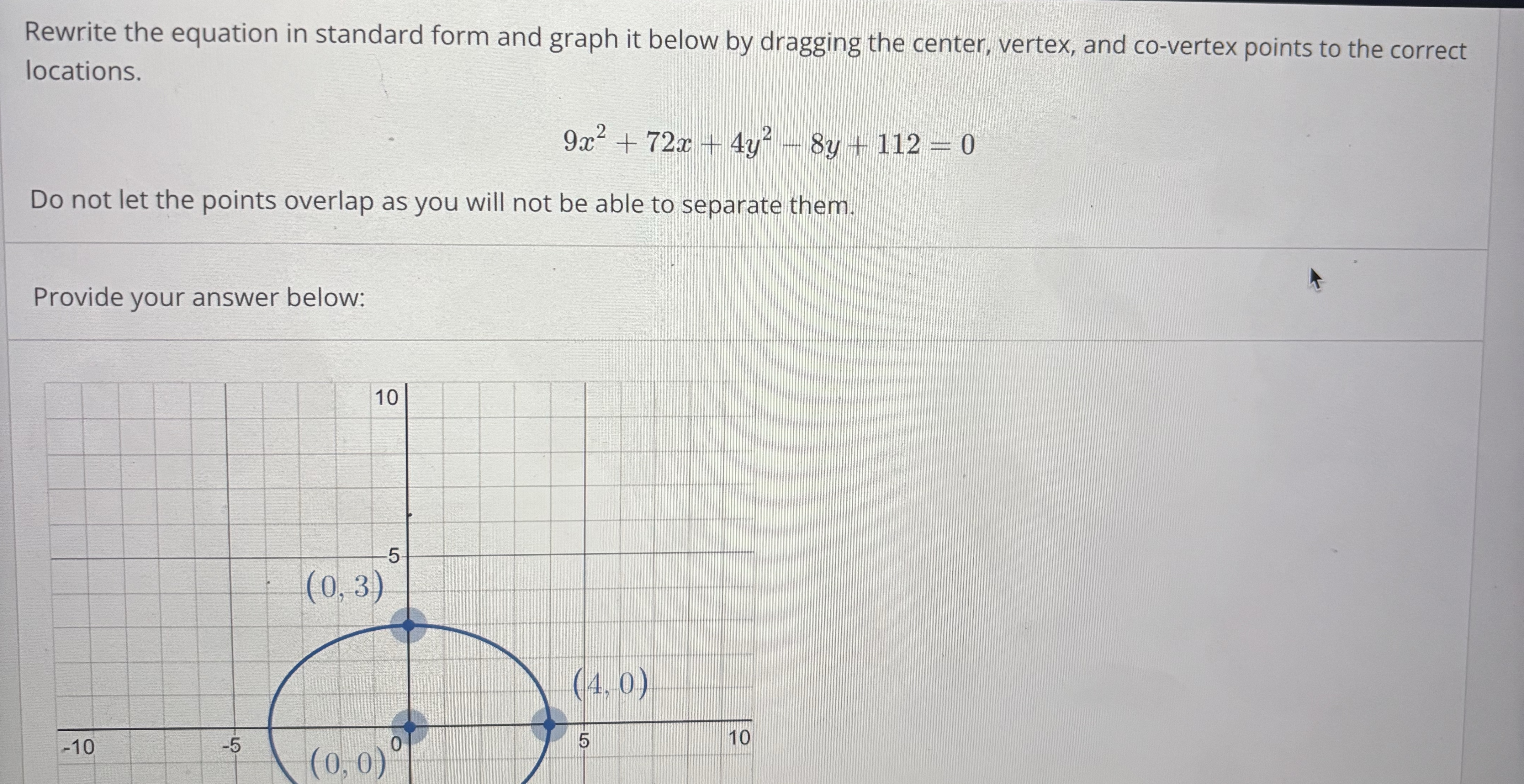 Rewrite the equation in standard form and graph it