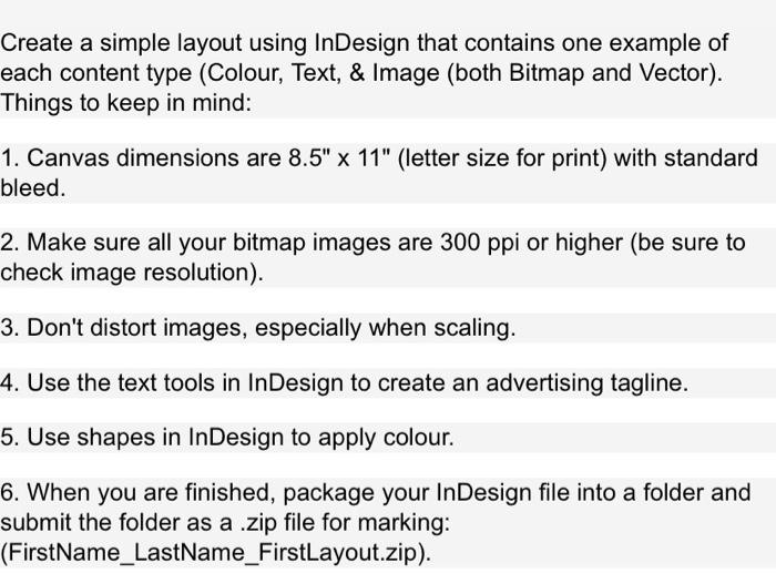 Solved Create a simple layout using InDesign that contains | Chegg.com