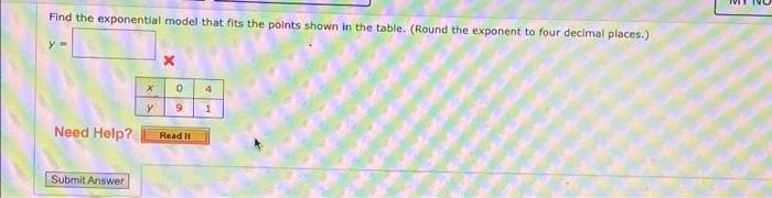 Solved Find The Exponential Model That Fits The Points Shown | Chegg.com