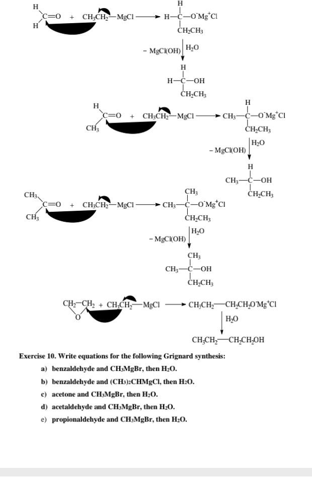 Solved H c=0 + CH3CH, -MgCl H H-C-O'Mgci CH2CH3 , H - | Chegg.com