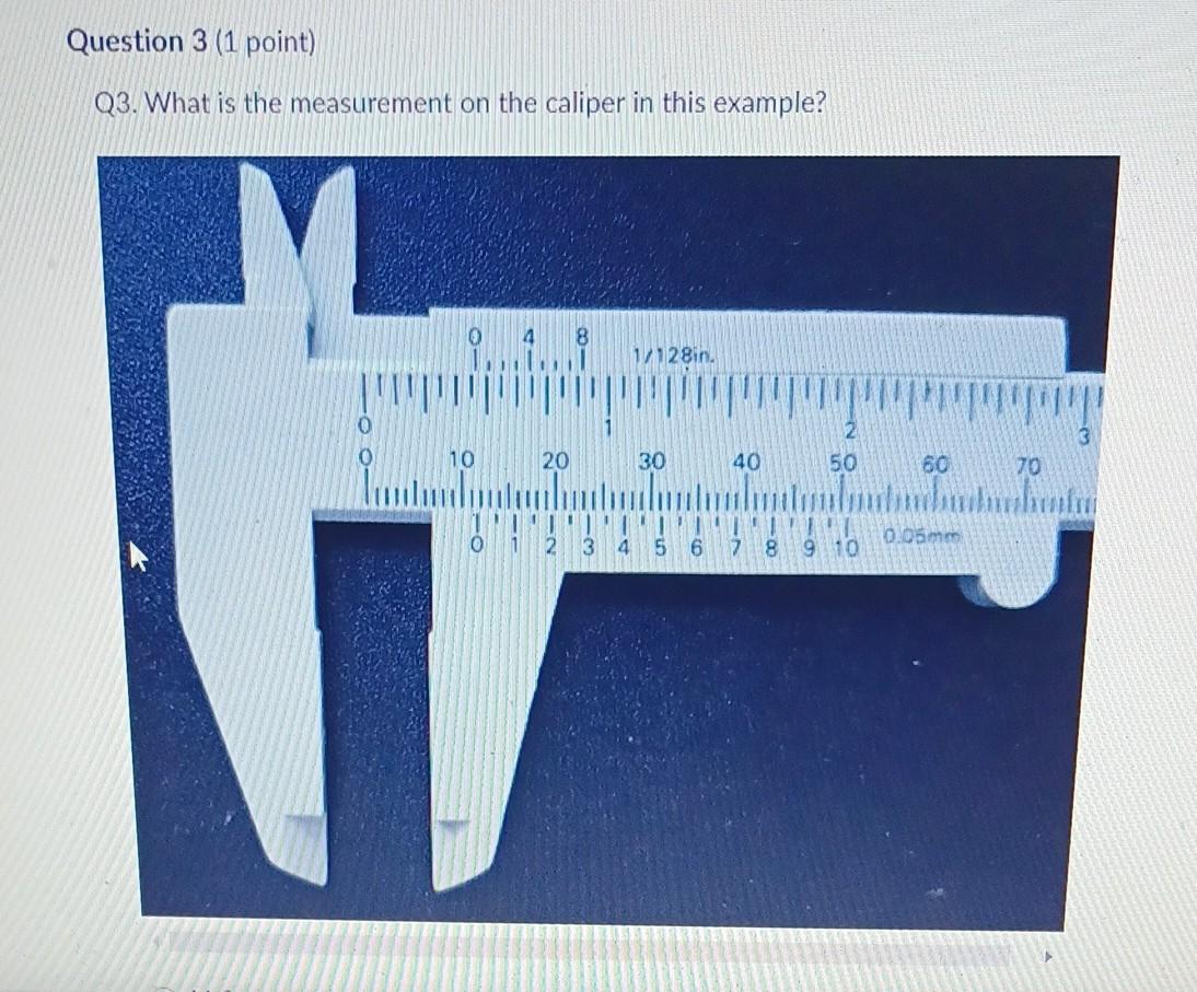 solved-q3-what-is-the-measurement-on-the-caliper-in-this-chegg