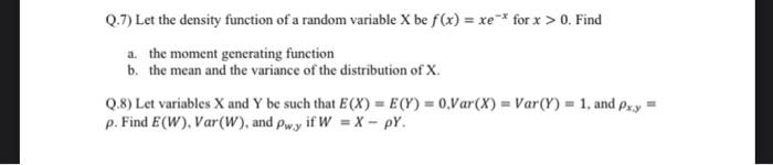 Solved Q.7) Let the density function of a random variable X | Chegg.com
