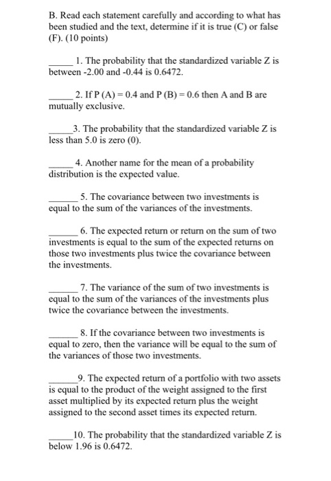 Solved B. Read Each Statement Carefully And According To | Chegg.com