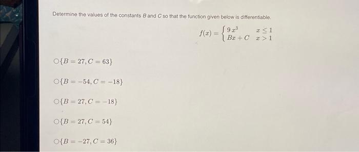 Solved Determine The Values Of The Constants B And C So That | Chegg.com