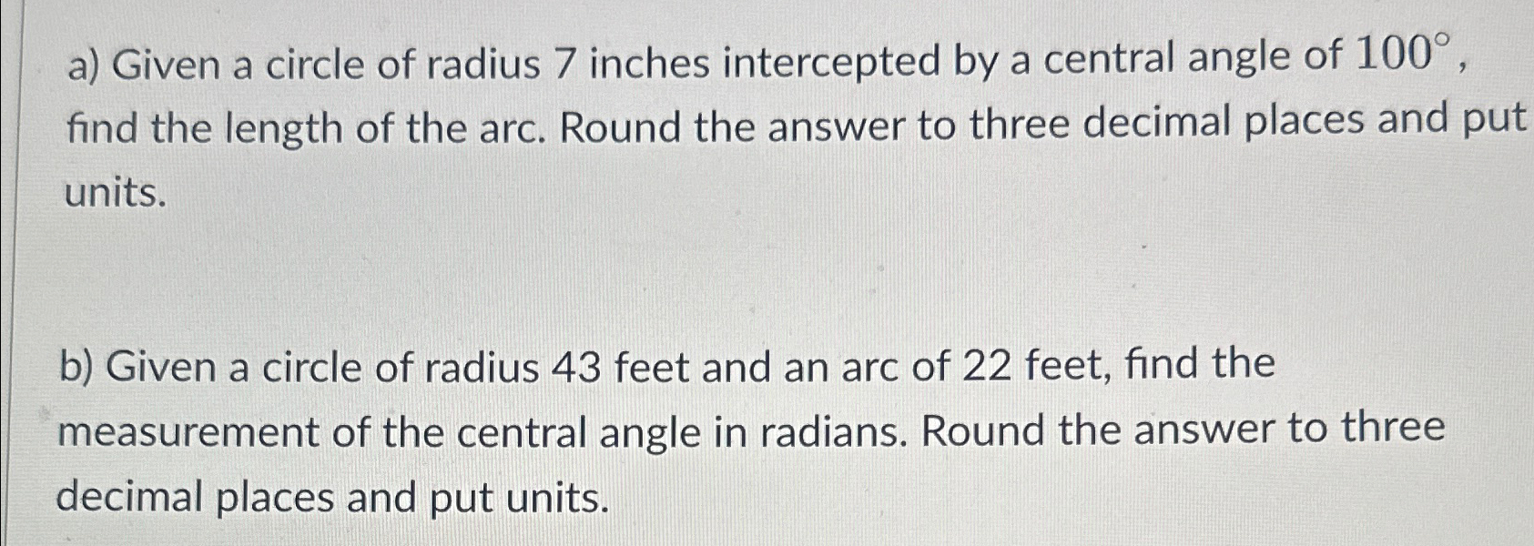 Solved a) ﻿Given a circle of radius 7 ﻿inches intercepted by | Chegg.com