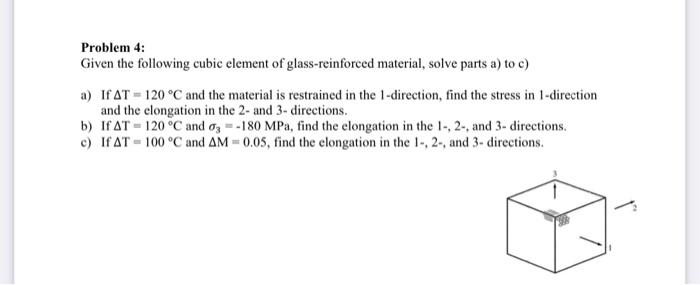 Problem 4: Given The Following Cubic Element Of | Chegg.com