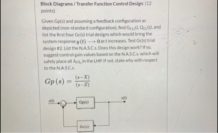 Solved Block Diagrams / Transfer Function Control Design: | Chegg.com