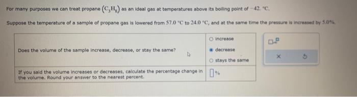 Solved For many purposes we can treat propane (C3H8) as an | Chegg.com