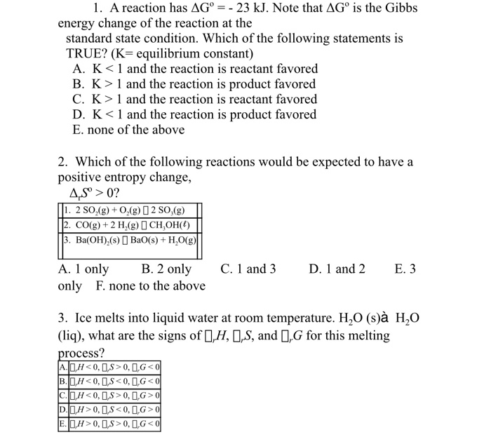 Solved 1 A Reaction Has Ag 23 Kj Note That Agº Is T Chegg Com