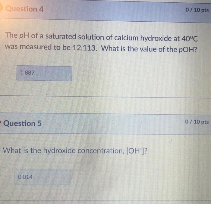 Solved The pH of a saturated solution of calcium hydroxide | Chegg.com