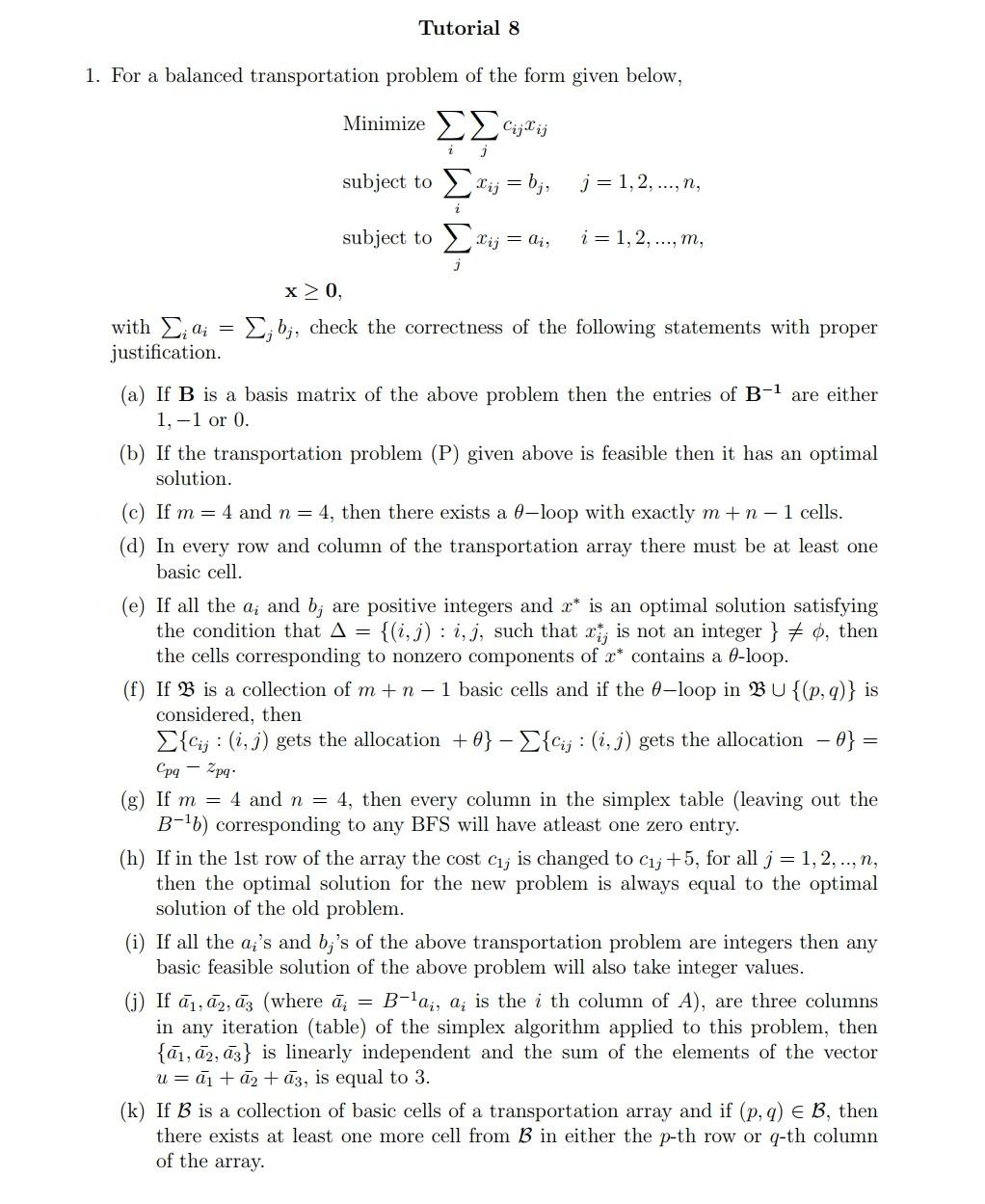 Tutorial 8 1. For a balanced transportation problem Chegg