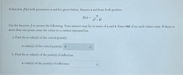Solved A function f(x) with parameters a and b is given | Chegg.com