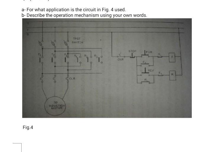 Solved A For What Application Is The Circuit In Fig 4 Us Chegg Com