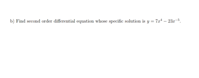 Solved B) ﻿Find Second Order Differential Equation Whose | Chegg.com