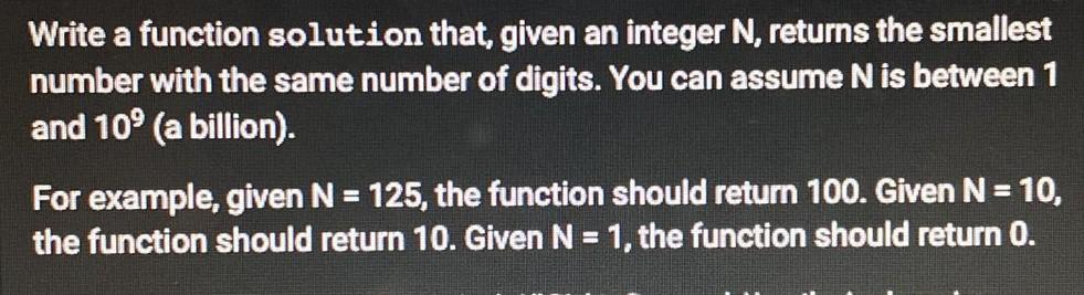 Solved Write a function solution that given an integer N, | Chegg.com