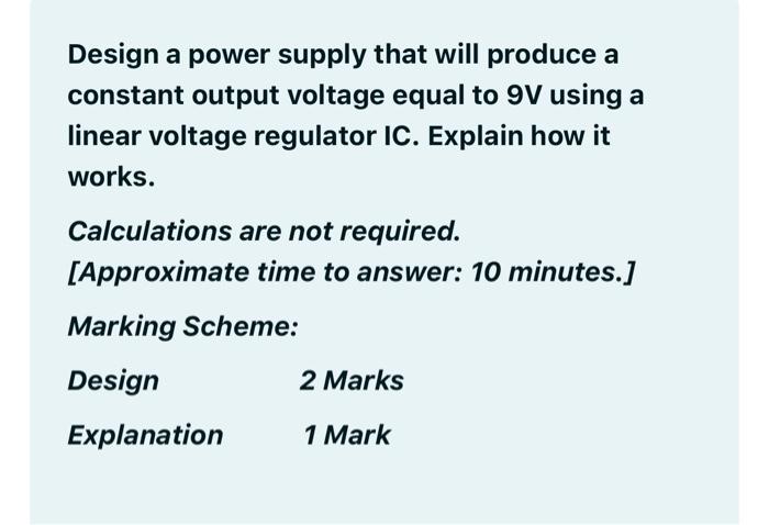 Solved Design a power supply that will produce a constant | Chegg.com