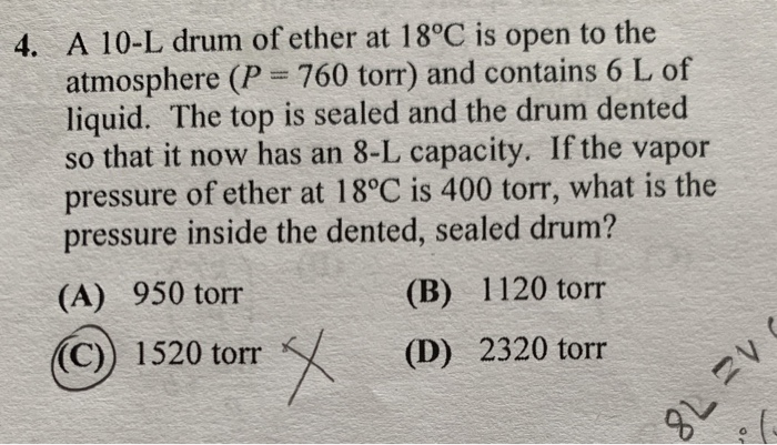 solved-4-a-10-l-drum-of-ether-at-18-c-is-open-to-the-chegg