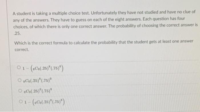 A student is taking a choice test. | Chegg.com
