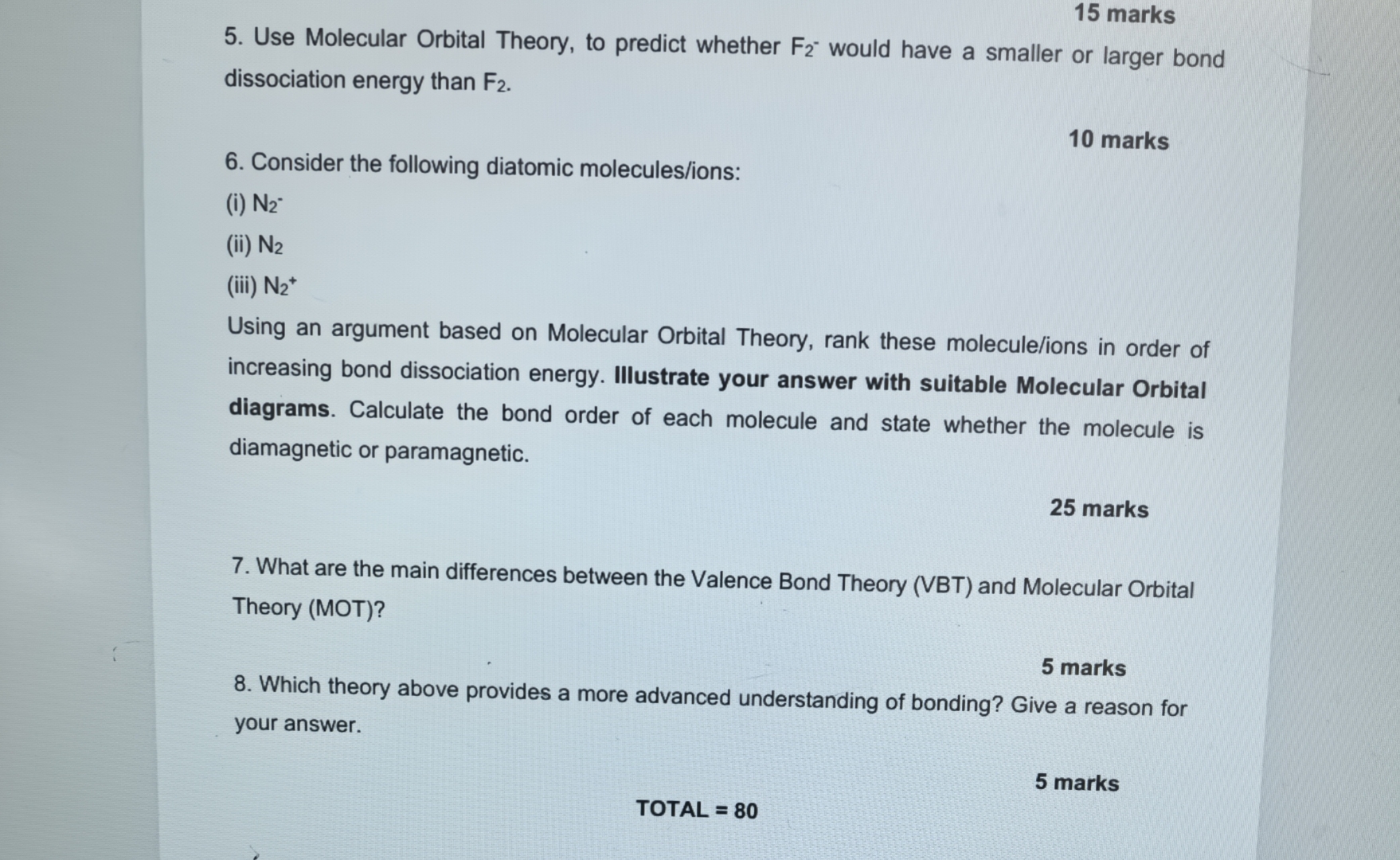 Solved 15 ﻿marks5. ﻿Use Molecular Orbital Theory, to predict | Chegg.com