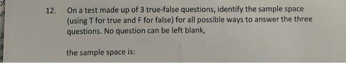 Solved 2. On a test made up of 3 true-false questions, | Chegg.com