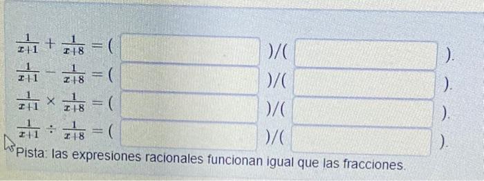 \[ \begin{array}{ll} \frac{1}{x+1}+\frac{1}{x+8}=( & ) /( \\ \frac{1}{x+1}-\frac{1}{x+8}=( & ) /( \\ \frac{1}{x+1} \times \fr