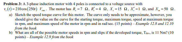 Solved Problem 3: A 3-phase induction motor with 4 ﻿poles is | Chegg.com