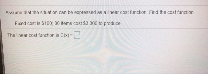 Solved Assume that the situation can be expressed as a | Chegg.com