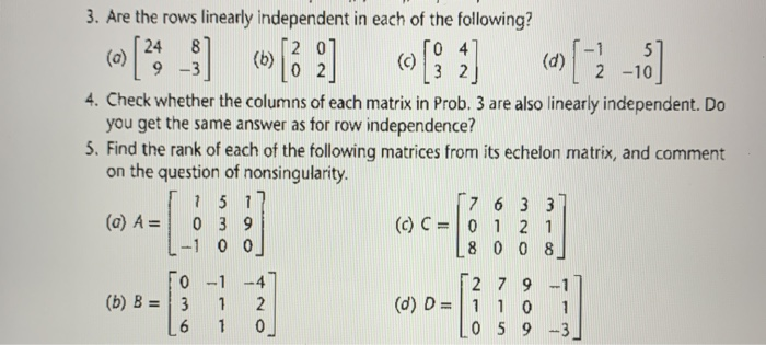 solved-2-3-are-the-rows-linearly-independent-in-each-of-chegg