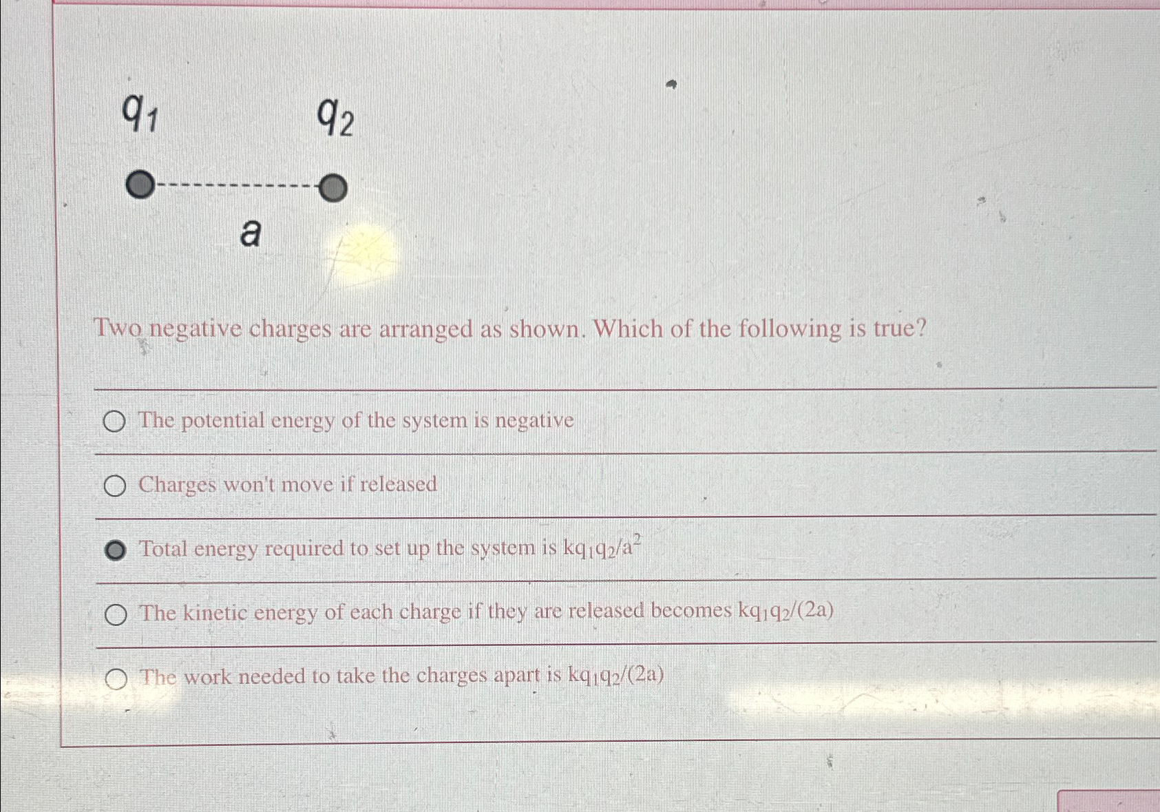 potential energy of a system of two charges is negative when