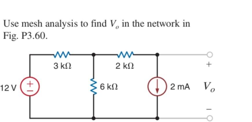 Solved Use mesh analysis to find V. in the network in Fig. | Chegg.com