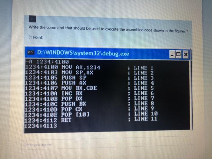 Solved 8 Write the command that should be used to execute | Chegg.com