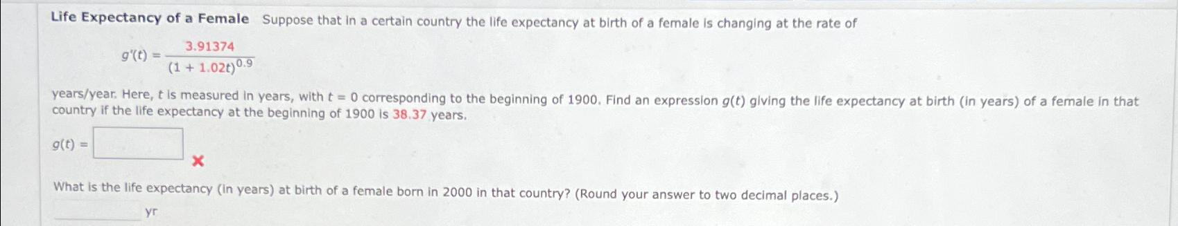 Solved Life Expectancy of a Female Suppose that in a certain | Chegg.com