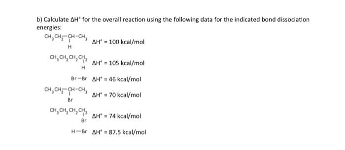 Solved b) Calculate ΔH∘ for the overall reaction using the | Chegg.com