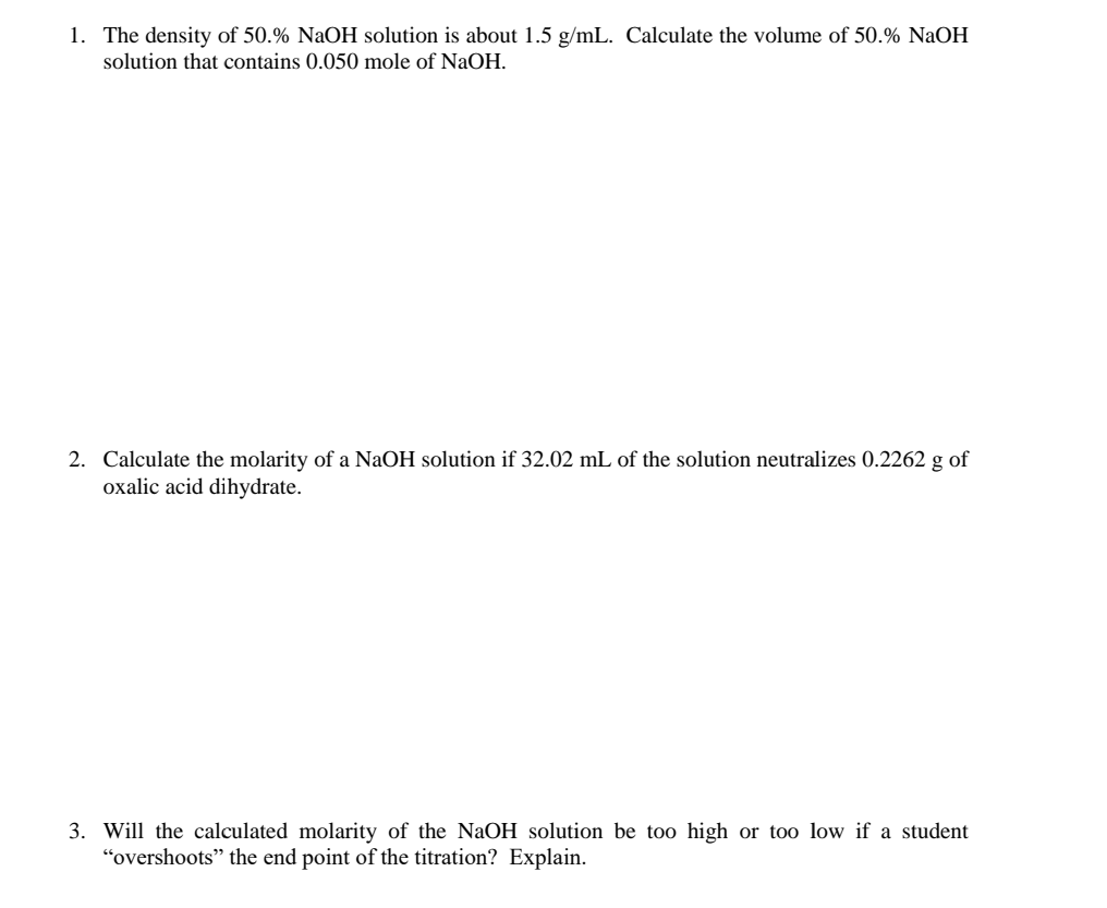 Solved 1. The density of 50.%NaOH solution is about 1.5 | Chegg.com