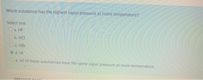 solved-which-substance-has-the-highest-vapor-pressure-at-chegg