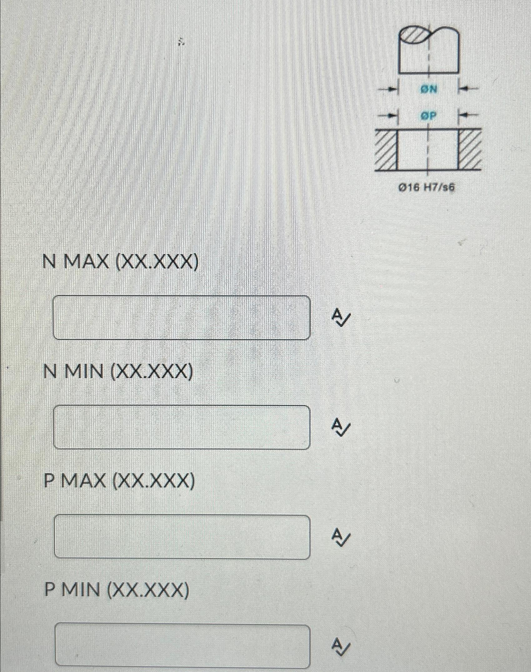 N MAX (XX.XXX)AN MIN (XX.XXX)AP MAX (XX.XXX)AP MIN | Chegg.com