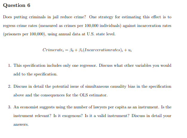 Jail Method Math Solved Question 6Does putting criminals in jail reduce | Chegg.com