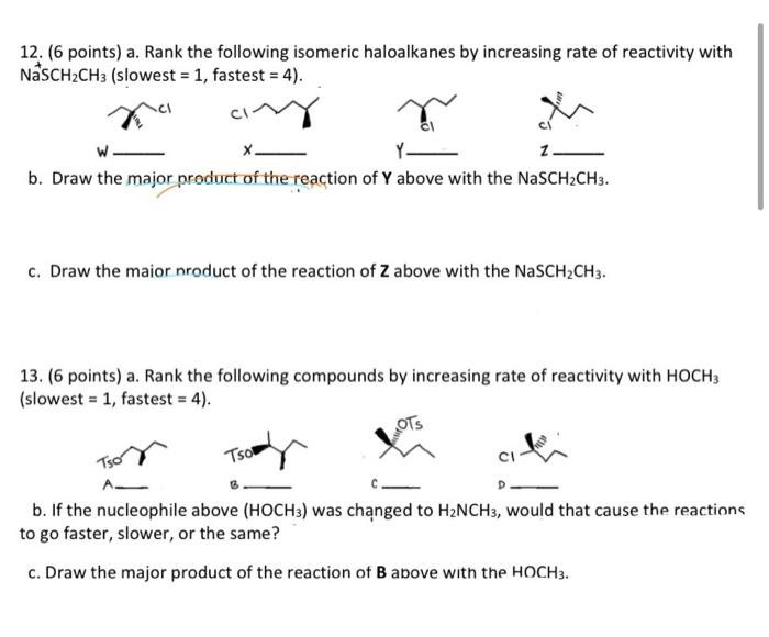 Solved 12. (6 points) a. Rank the following isomeric | Chegg.com