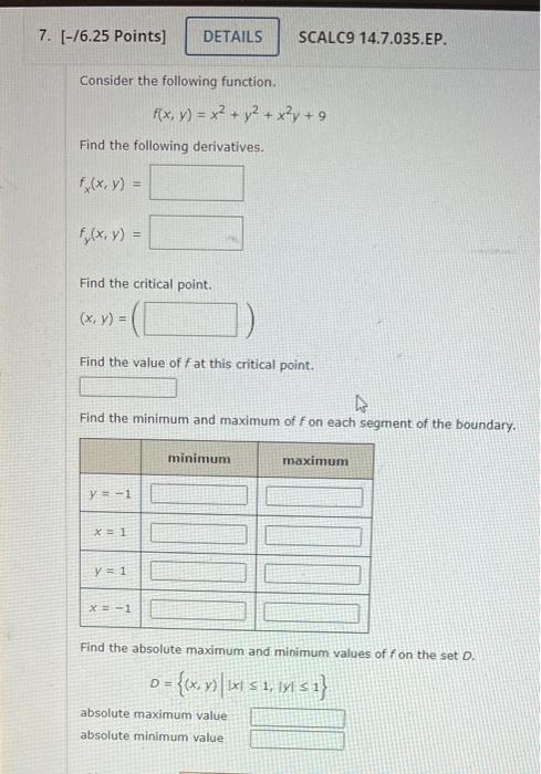 Solved Consider The Following Function. F(x,y)=x2+y2+x2y+9 | Chegg.com