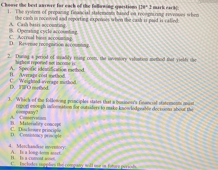 Solved Choose the best answer for each of the following | Chegg.com