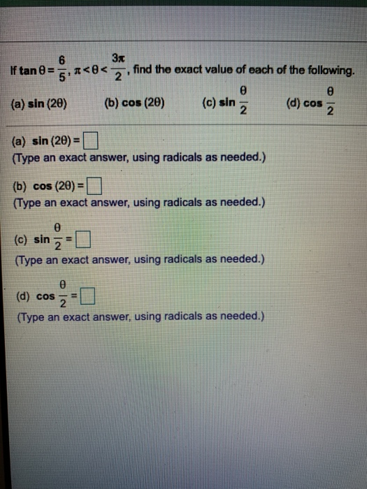 Solved If Tan , Find The Exact Value Of Each Of The | Chegg.com