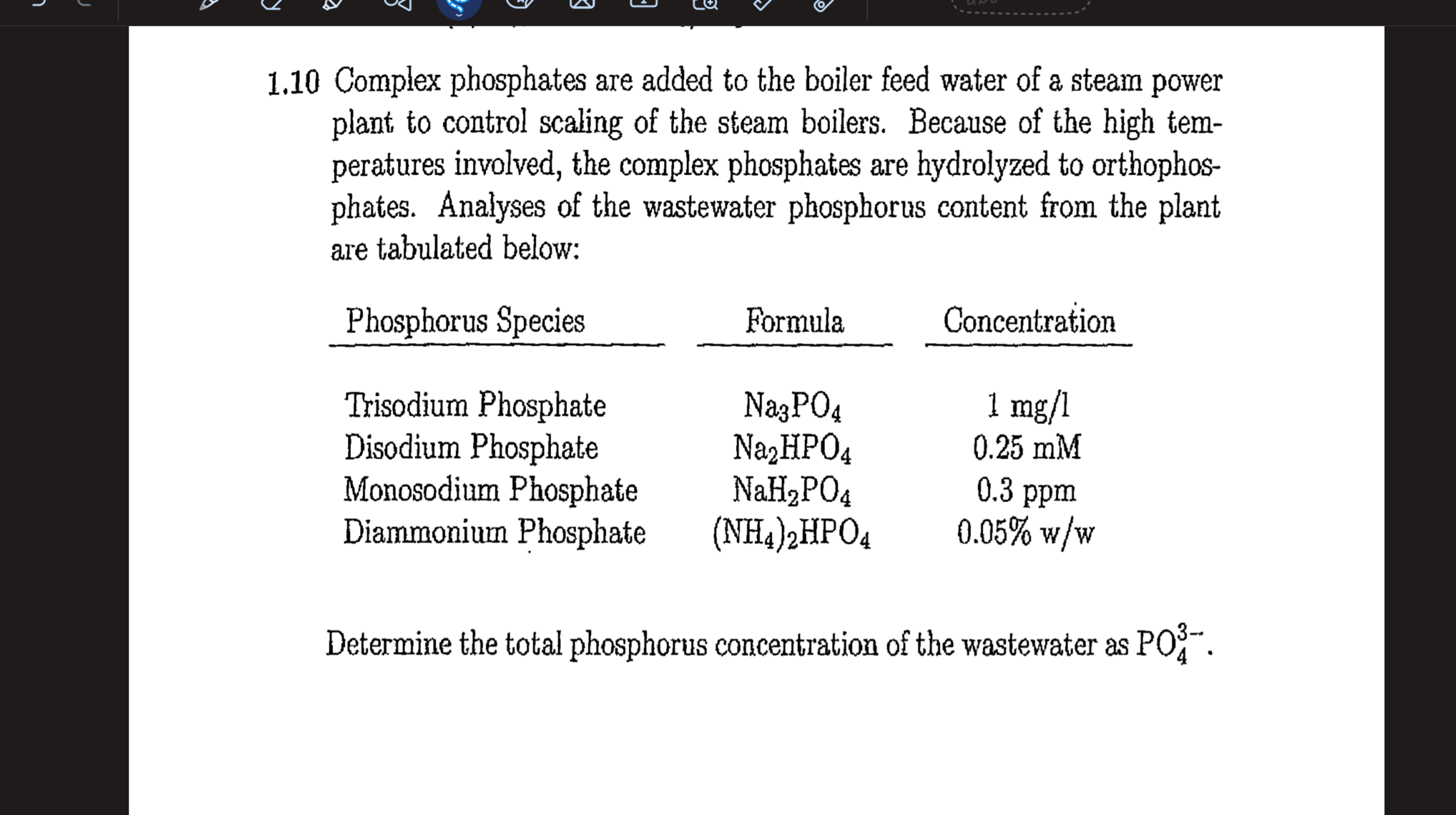 Solved 1.10 phosphates are added to the boiler feed