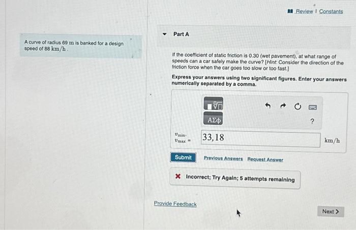 Solved A curve of radius 69 m is banked for a design speed | Chegg.com