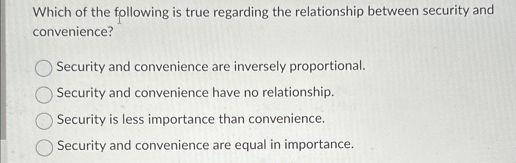 Solved Which of the following is true regarding the | Chegg.com