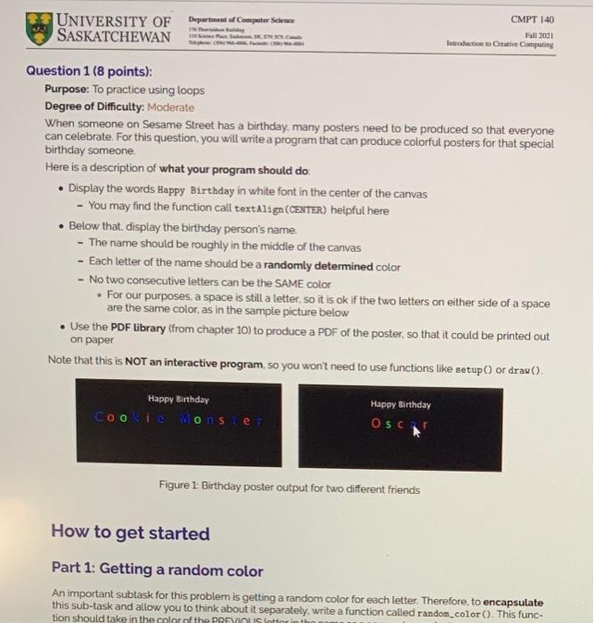 UNIVERSITY OF SASKATCHEWAN Department of Computer | Chegg.com